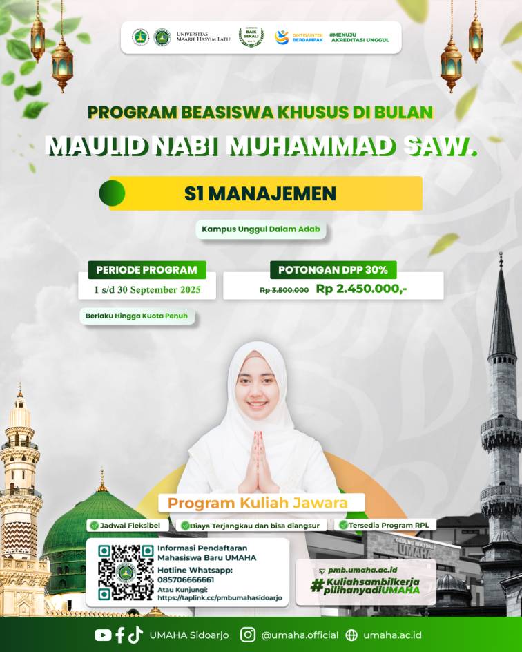 Beasiswa S1 Manajemen UMAHA Sidoarjo di Bulan Maulid Nabi Muhammad SAW 2025