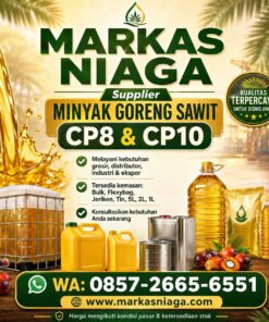 Supplier Minyak Goreng Sawit CP8 & CP10 untuk Grosir, Industri, Distributor, dan Ekspor